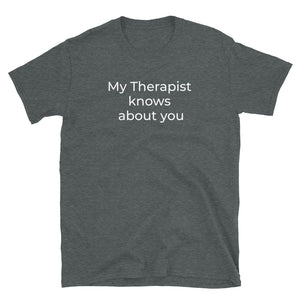 My Therapist Knows