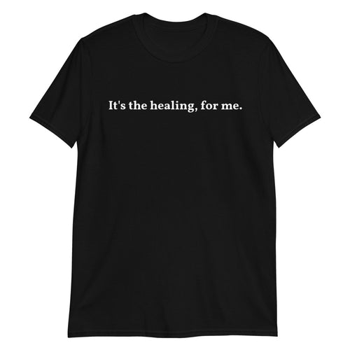 It's the healing