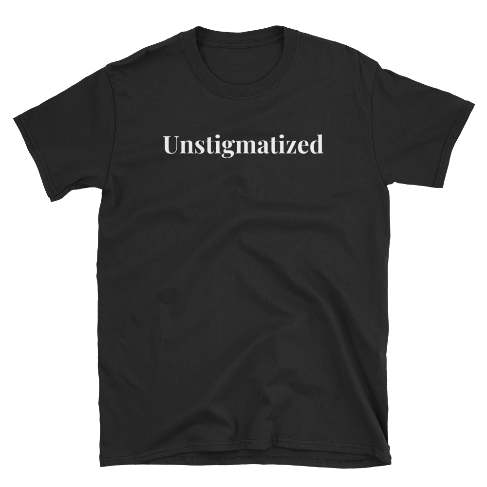 Unstigmatized Tee